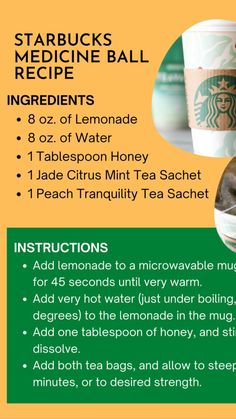 the instructions for starbucks's medicine ball recipe