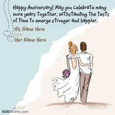 a man and woman holding each other in their arms with the words happy anniversary may you celebrate