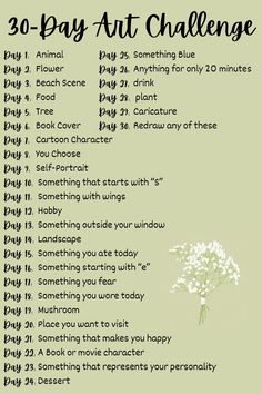 the 30 - day art challenge is shown in black and white with flowers on it