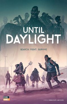 Here we take a look at Until Daylight, an upcoming cooperative survival game from Flyos Games. Game Cover Art, Graphic Novel Cover, Survival Card, Game Posters, Board Game Design, Comic Poster, Game Title, Game Cover, Book Cover Illustration