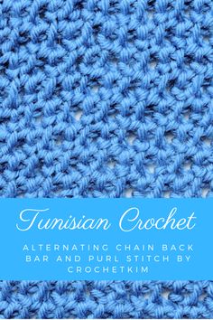 the finished crochet pattern with text that reads,'turkish crochet alternating chain back bar and purl stitch by crochetim