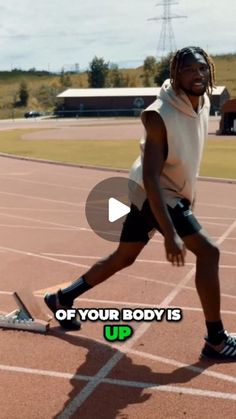 a man is running on a track with the words, if your body is up