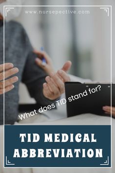 two people shaking hands with the text what does it stand for? tid medical abbreviation