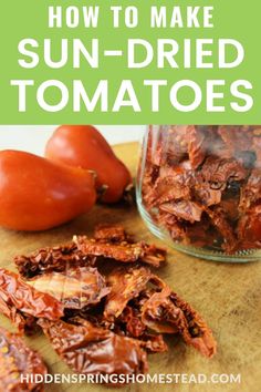 how to make sun dried tomatoes