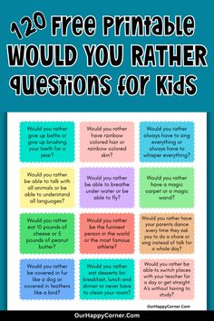 a poster with the words, 20 free printable would you rather questions for kids?