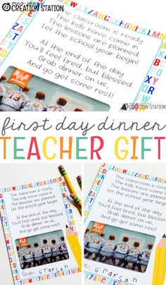 the first day dinner teacher gift is shown in this collage with pictures and text