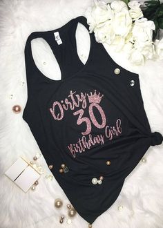 Dirty Thirty shirt 30th birthday shirt set Dirty 30 Party Dirty 30 Party, Surprise 30th Birthday, 30th Birthday Shirts, Dirty Thirty, Dirty 30, Birthday Photoshoot, Birthday Shirt