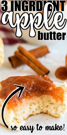 an image of cinnamon apple butter muffins with text overlay that reads 3 ingredient apple butter so easy to make