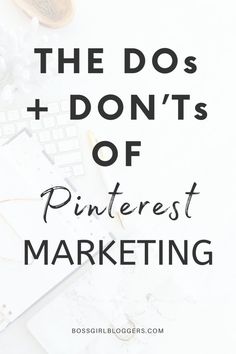 the do's and don'ts of pinterest marketing