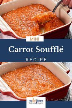 carrot souffle in a red casserole dish with the title above it