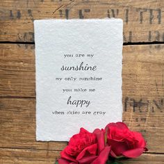 You are my sunshine lyrics print on handmade paper - Alison Rose Vintage Sunshine Song, Sunshine Songs, My Only Sunshine, 2nd Wedding Anniversary Gift, You Make Me Happy, Encouragement Gifts, Lyric Prints, You Are, Perfect Baby Shower Gift