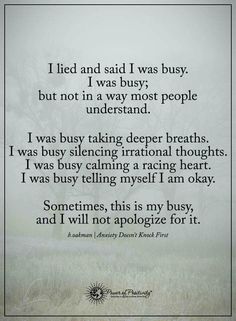 a poem written in black and white with the words i tried and said i was busy but not a way most people understand