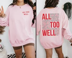 All Too Well Sweatshirt Two Side Printed, Taylor Vintage Shirt, 10 Minute Taylor's Version Sweater, Taylor Merch, Swiftie Merch, tour Shirt Material Details Gildan Brand Unisex Long Sleeve Hoodies/ C.Neck Sweatshirt No Drawcord in Youth Hoodies For Added Safety Cotton and Polyester Blend Sizing Size charts are provided in the photos, please refer to the charts before placing your order. HOW TO ORDER: 1️- Select the shirt size and color. 2️- Please Enter Design Color on to the Personalization Box Mother Clothing, Taylor Swift Shirts, Taylor Swift Birthday, All Too Well, Taylor Swift Funny, Taylor Swift Outfits, Taylor Swift Fan