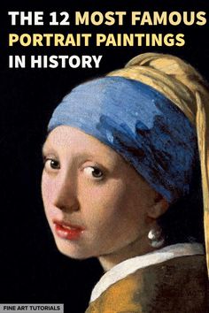 Discover the most famous portrait paintings in art history, from The Girl with the Pearl Earring to the Mona Lisa. Find out more about the artists who created these masterpieces and the historical context behind the art movements that they were a part of. #famousportraitpaintings #portraitart #arthistory #historyofart #famouspaintings #portraitpaintings #topportraitpaintings Most Famous Portrait Paintings, Famous Women Paintings, Famous Women Portraits, Famous Artist Portraits, Famous Paintings Of People, Famous People Paintings, Famous Art Portraits, Famous Paintings Of Women Portraits, Art Masterpieces Famous Artwork