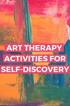 Art Therapy In Recovery, Expressive Art Therapy Activities Adults, Group Art Therapy Projects, Diy Art Therapy Projects, Watercolor Therapy Activities, Psychodynamic Therapy Activities, Virtual Therapy Activities, Intuitive Art Ideas, Group Art Therapy Activities