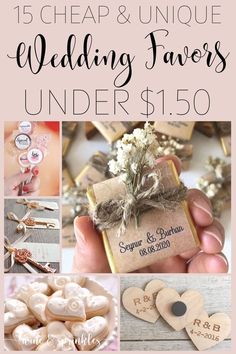 wedding favors under $ 150 with the words, cheap and unique wedding favors under $ 150