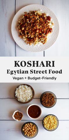 the cover of koshari egyptian street food vegan i budget - friendly easy dinner