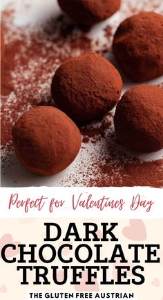 chocolate truffles with powdered sugar on top and the words perfect for valentine's day