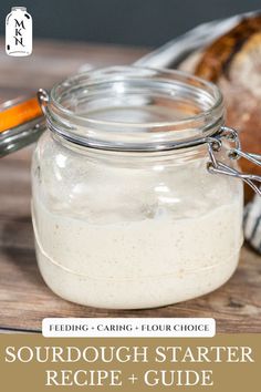 a jar filled with sourdough starter recipe on top of a wooden cutting board