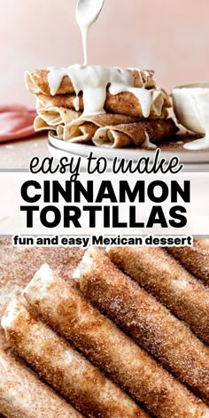 cinnamon tortillas on a plate with the title overlay reading easy to make cinnamon tortillas fun and easy mexican dessert