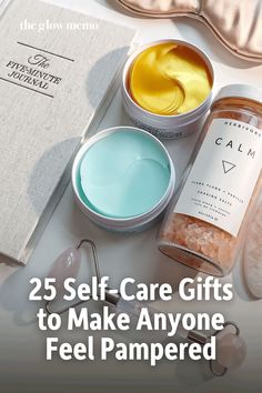 the contents of a face mask and eye cream on a table with text overlay that reads, 25 self - care gifts to make anyone feel pampered