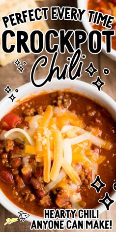 the cover of perfect every time crockpot chili by hearty chili anyone can make it