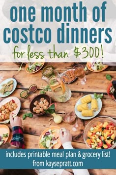 people sitting at a table with plates of food and the words one month of costco dinners for less than $ 350