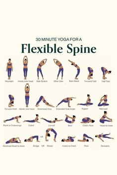 the 30 minute yoga for a flexible, flexible and healthy body is shown in this poster