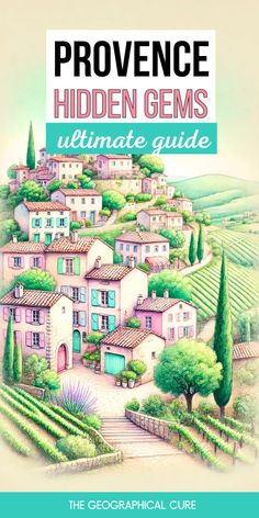 Pinterest pin graphic for hidden gems in Provence