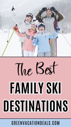 The Best Family Ski Destinations Ski Resorts In The Us, Best Family Ski Resorts, Resorts In The Us, Family Skiing, Resorts For Kids, Banff Lake, Family Ski