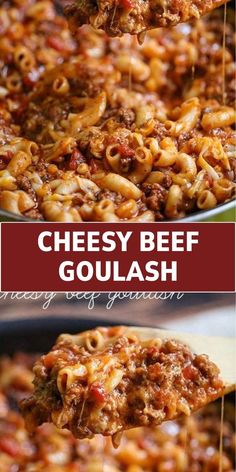 cheesy beef goulash is an easy and tasty side dish that everyone will love