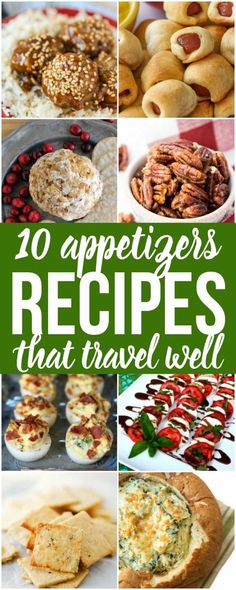 the top ten appetizers recipes that have been made in less than 10 minutes