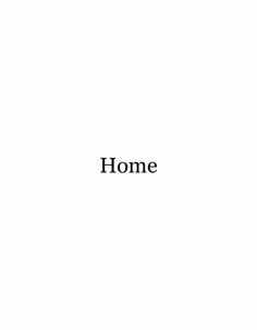 the word home written in black on a white background