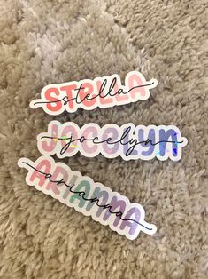 three stickers with the words stella, brooklyn and savannah written in cursive writing