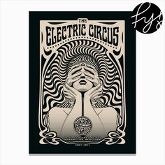 the electric circus poster with an image of a woman holding her head in front of her face