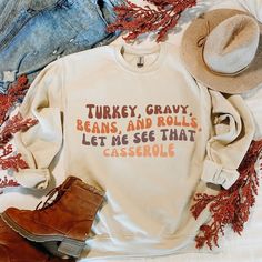 Thanksgiving Sweatshirt, Funny Thanksgiving Shirts, Outfit Quotes, Stylish Winter Outfits, Cute Shirt Designs, Thanksgiving Shirt, Vinyl Shirts, Funny Thanksgiving, Thanksgiving Shirts