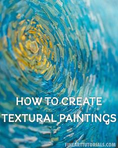 the title for how to create textual paintings