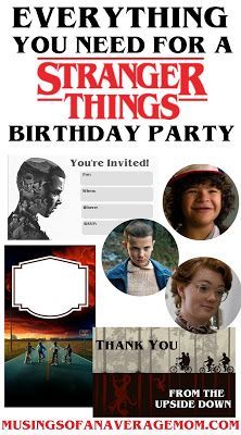 an advertisement for a birthday party with pictures of people and the words, everything you need for a strange things birthday party