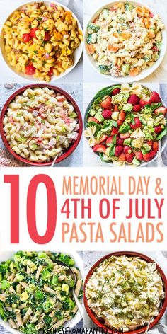 the top ten memorial day and 4th of july pasta salads