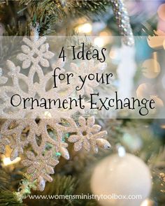 a christmas tree with snowflakes on it and the words 4 ideas for your ornament exchange