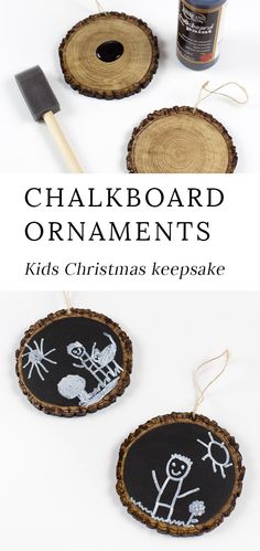 chalkboard ornaments for kids to make with wood slices and paint them black or white