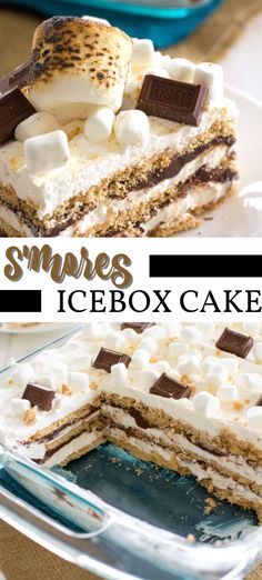 there is a cake with marshmallows on it and the words smores icebox cake