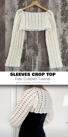 a crochet top is shown with text that reads, sleves crop top free crochet pattern