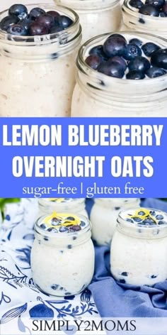 lemon blueberry overnight oats in mason jars with text overlay that reads, lemon blueberry overnight oats