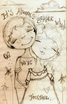 a drawing of two people hugging each other with the words, it's always better when