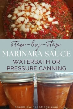 two jars filled with marinara sauce next to each other and the words, step by step