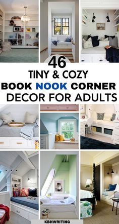 there are many different rooms in this house with the words tiny and cozy book nook corner decor for adults