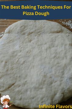 the best baking techniques for pizza dough