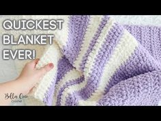 someone is crocheting a blanket with the words quickest blanket ever