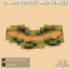 an image of a computer game with the title, 2 add fences and leave's